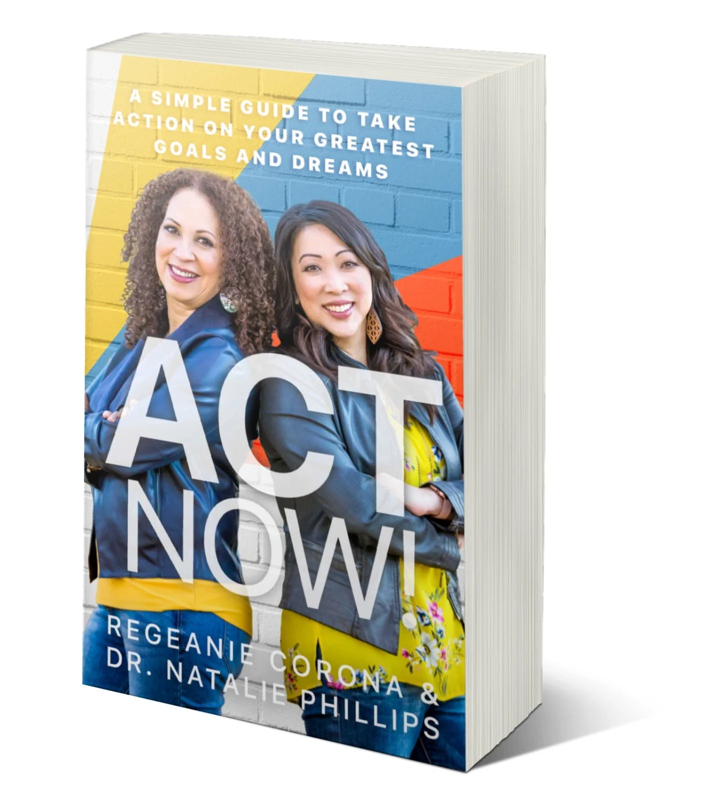 ACT Now Book by dr. natalie phillips